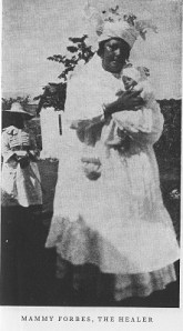 Photograph of Mammy Forbes, from Martha W. Beckwith Black Roadways: A Study of Jamaican Folk Life. First published by Univ. of North Carolina Press, 1929.